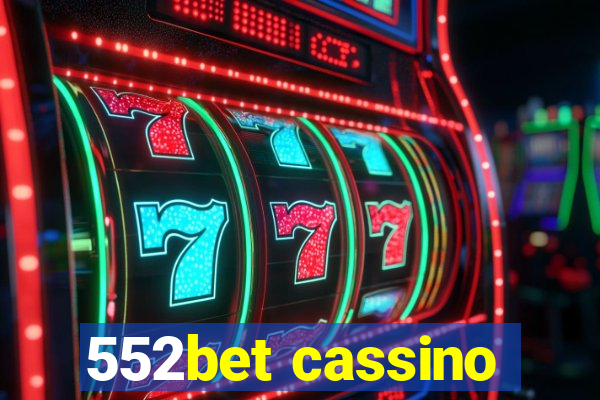 552bet cassino